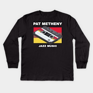 Pat Metheny / Jazz Music Kids Long Sleeve T-Shirt